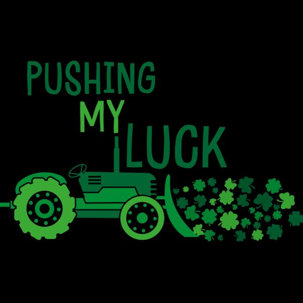 PUSHING MY LUCK Thumbnail