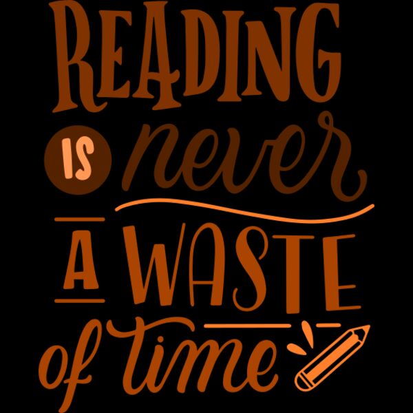 reading is never a waste of time Thumbnail