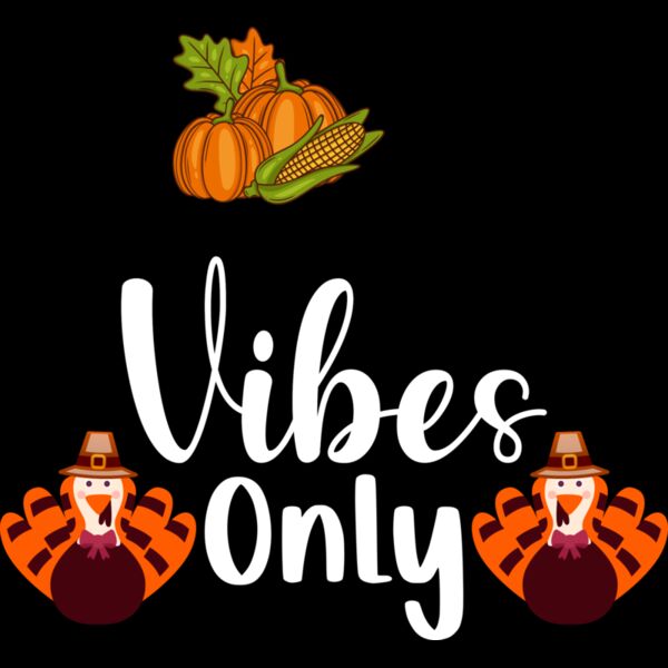 Thankful Vibes Only Thumbnail