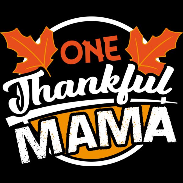 Thankful Mama Thumbnail